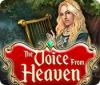 The Voice from Heaven játék