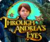 Through Andrea's Eyes játék