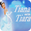 Tiana and the Tiara játék