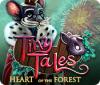 Tiny Tales: Heart of the Forest játék