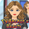 TV Anchor Beauty játék