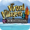 Virtual Villagers 5: New Believers játék