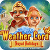 Weather Lord: Royal Holidays. Collector's Edition játék