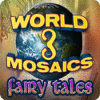 World Mosaics 3 - Fairy Tales játék