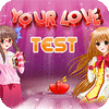 Your Love Test játék